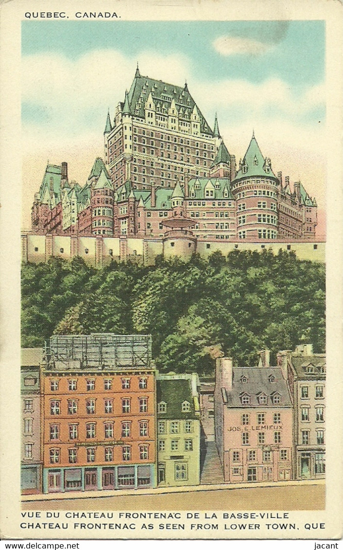 Quebec - Vue Du Chateau Frontenac De La Basse Ville - Québec - Château Frontenac