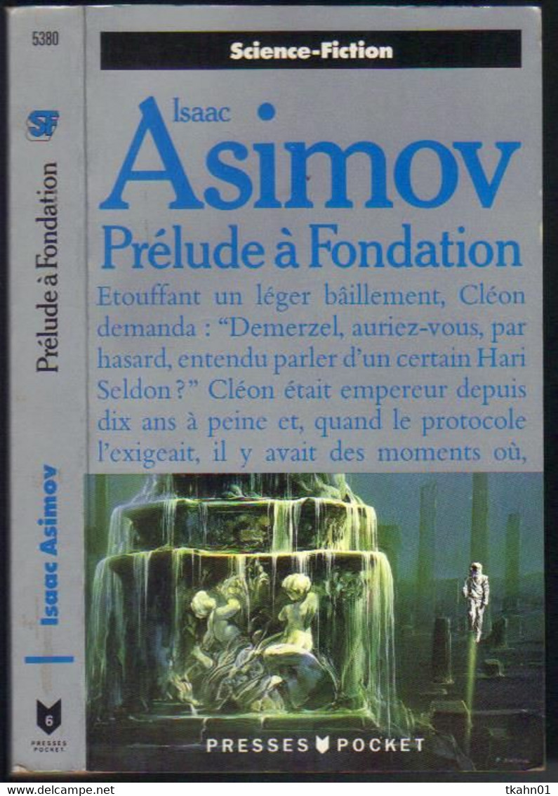 PRESSES-POCKET S-F N° 5380 " PRELUDE A FONDATION "   ASIMOV  DE 1990 - Presses Pocket