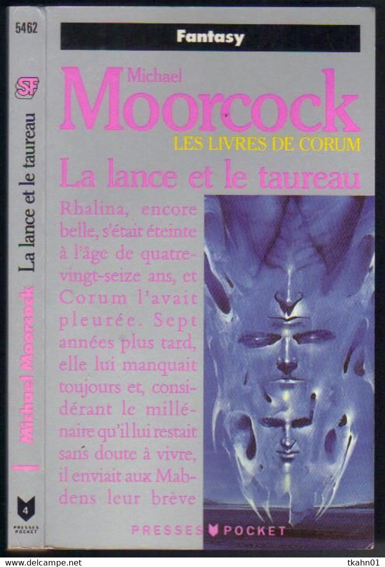 PRESSES-POCKET S-F N° 5462 " LA LANCE ET LE TAUREAU "   MOORCOCK  DE 1992 - Presses Pocket