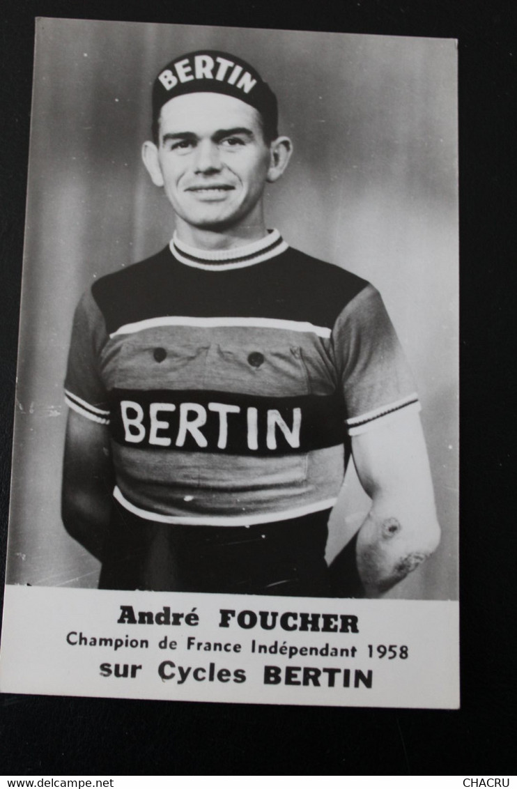 CYCLISME CYCLISTE ANDRE FOUCHER BERTIN - Ciclismo