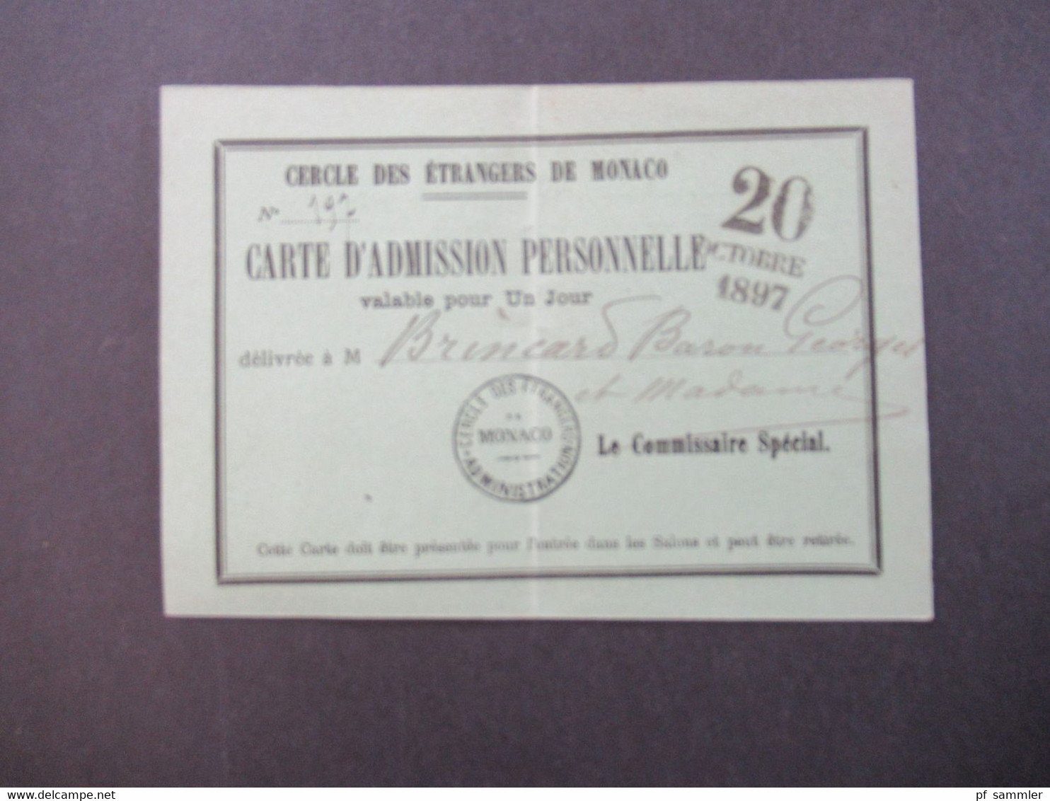 Monaco 20.10.1897 Carte D'Admission Personelle Cercle Des Etrangers De Monaco Valabe Pour Un Jour - Brieven En Documenten