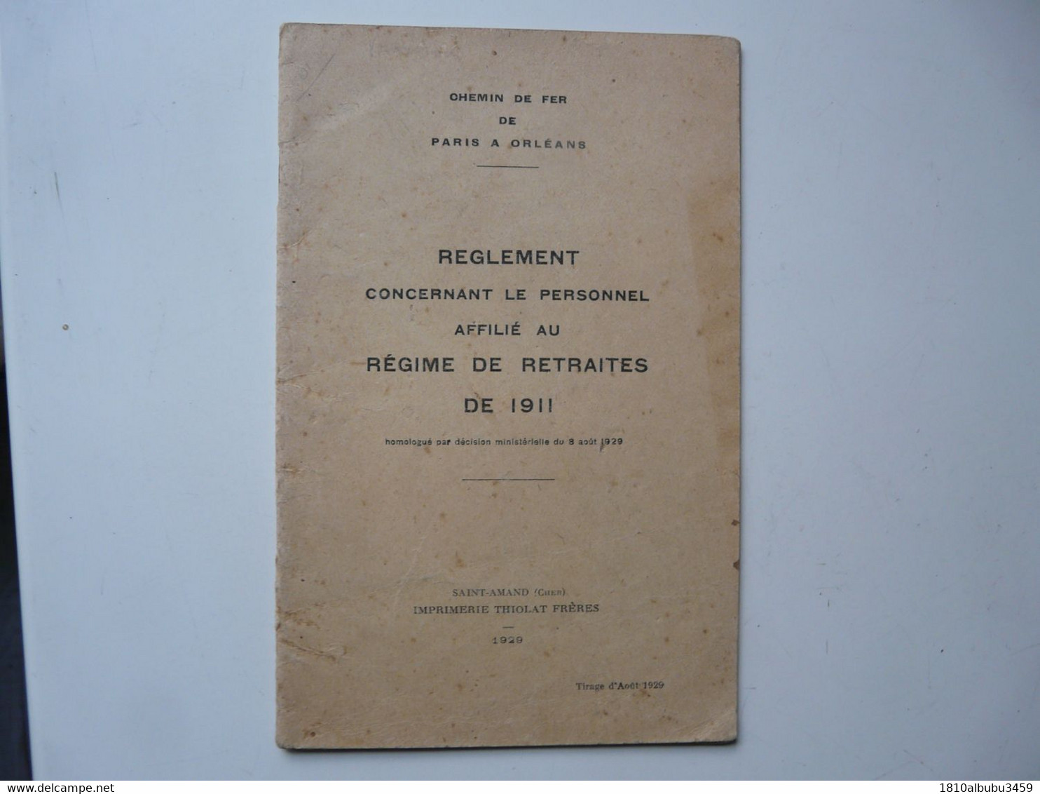 CHEMIN DE FER DE PARIS A ORLEANS - Règlement Concernant Le Personnel Affilié Au Régime De Retraites De 1911 - Right