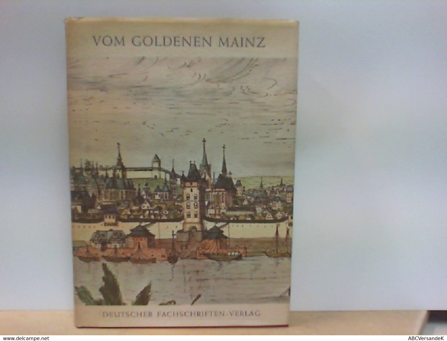 Vom Goldenen Mainz - Germany (general)