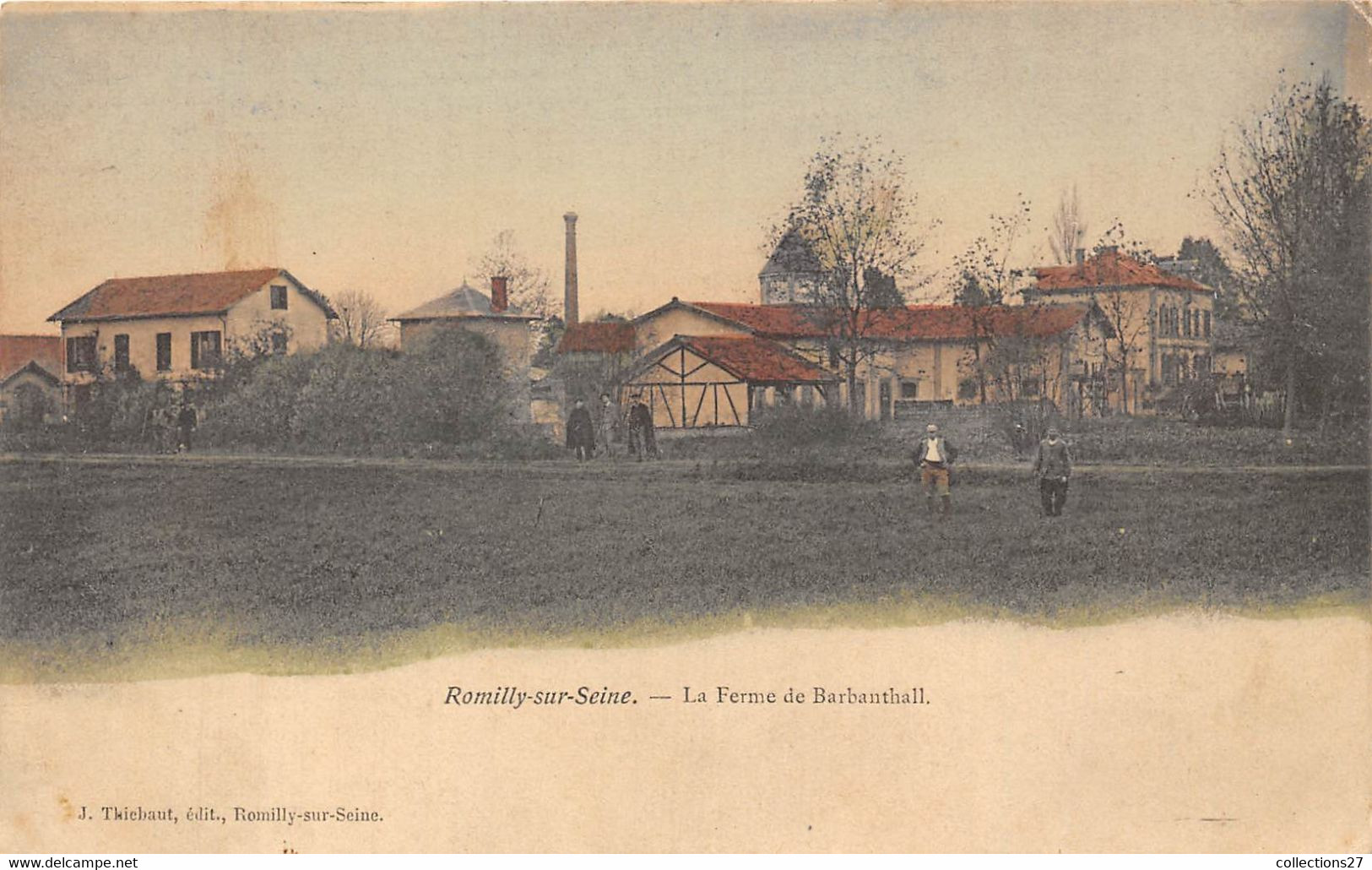 10-ROMILLY-SUR-SEINE- LA FERME DE  BARBANTHALL - Romilly-sur-Seine