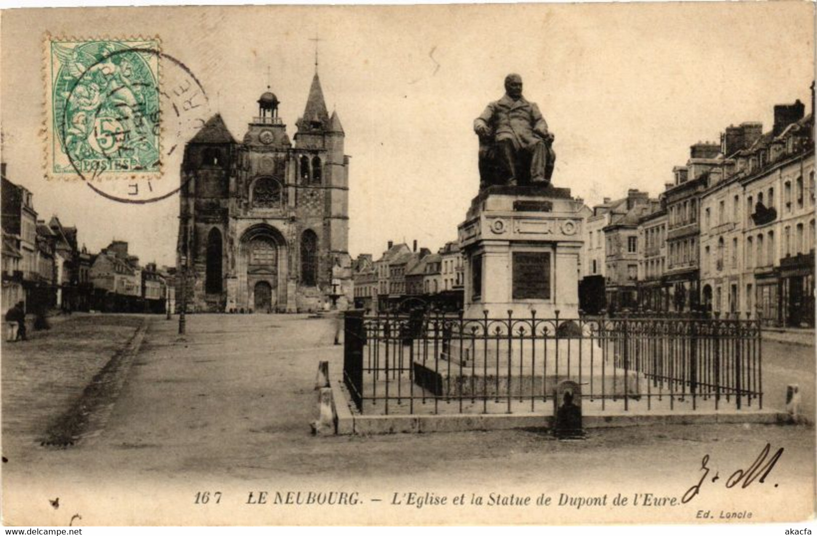 CPA Le NEUBOURG - L'Église Et La Statue De Dupont De L'Eure (182320) - Le Neubourg