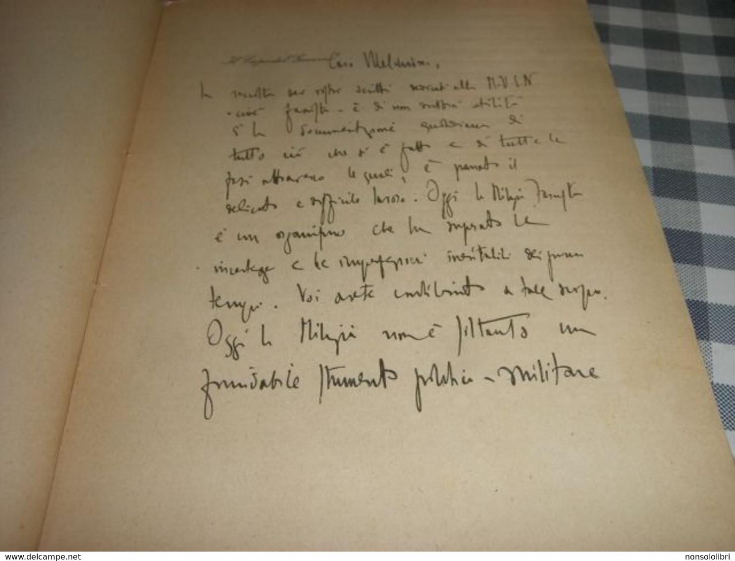 LIBRO MILIZIA FASCISTA CON PREFAZIONE DI MUSSOLINI -ALESSANDRO MELCHIORI 1929 - Société, Politique, économie