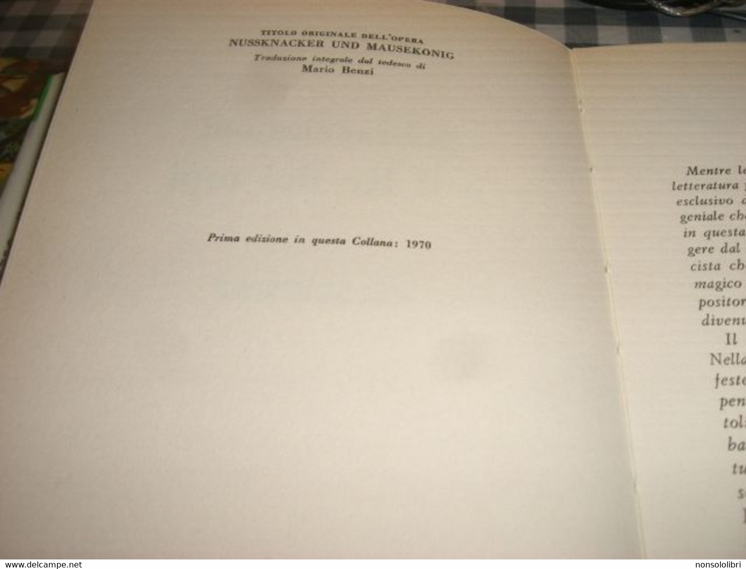 LIBRO SCHIACCIANOCI E IL RE DEI TOPI -MURSIA EDIZIONI -PRIMA EDIZIONE IN QUESTA COLLANA 1970 - Classiques