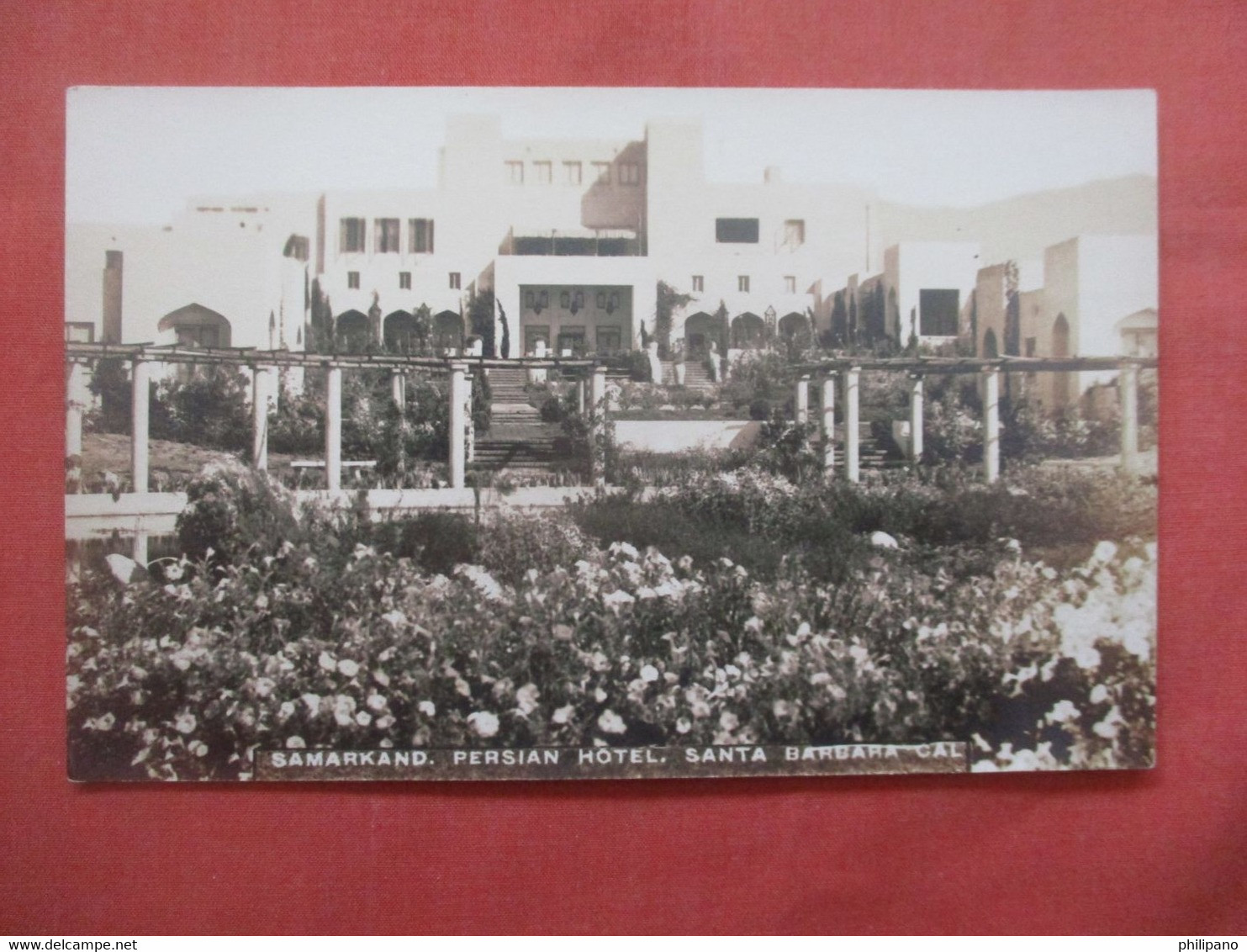 RPPC  -Samarkand Persian Hotel.    Santa Barbara - California > Santa Barbara    Ref 5825 - Santa Barbara