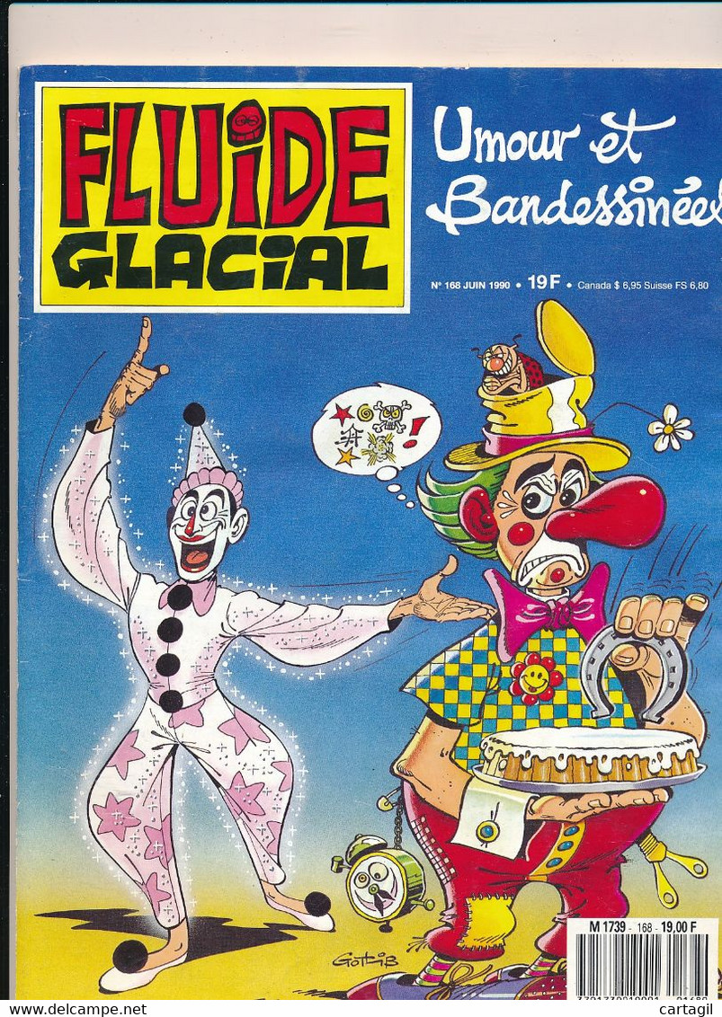 Livres, BD,  Revues -Revue"FLUIDE GLACIAL" N°168-Juin 1990-Umour Et Bandessinées (détails Description Et Scan) - Fluide Glacial