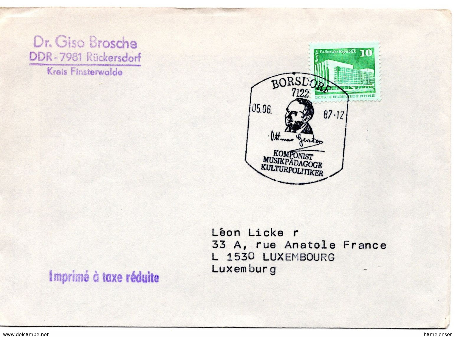 55216 - DDR - 1987 - 10Pfg Kl.Bauten EF A DrucksBf BORSDORF - OTTMAR GERSTER ... -> Luxemburg - Musica