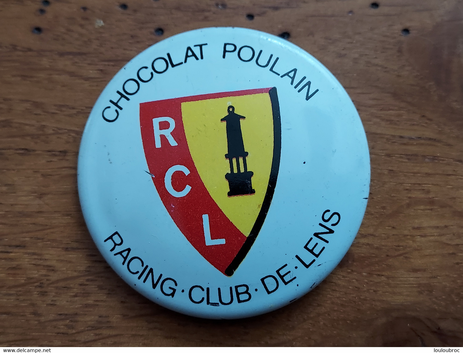 CHOCOLAT POULAIN Badge Tôle Sérigraphiée RACING CLUB DE LENS RCL - Chocolat