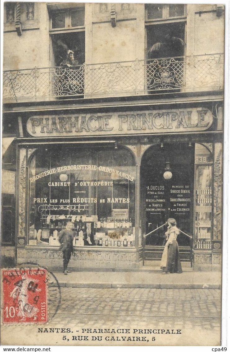 44   NANTES  PHARMACIE  PRINCIPALE  5  RUE  DU  CALVAIRE  ( Taches De Rouille ) - Nantes