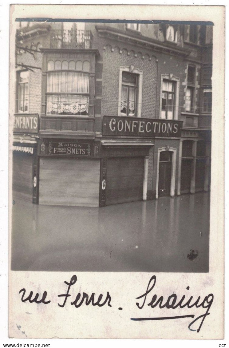 Seraing   CARTE PHOTO Inondations Rue Ferrer (vue Sur Maison Smets Confections) - Seraing