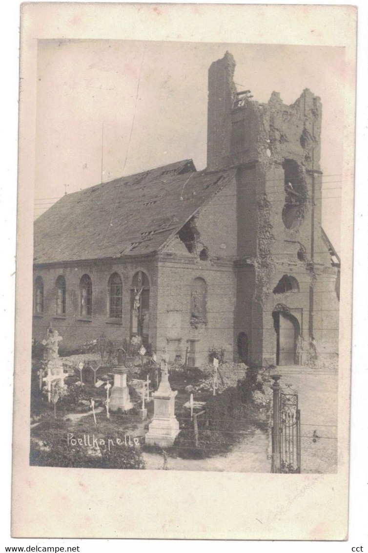 Poelkapelle  Langemark   FOTOKAART Van De Kerk Tijdens De Eerste Wereldoorlog - Langemark-Pölkapelle