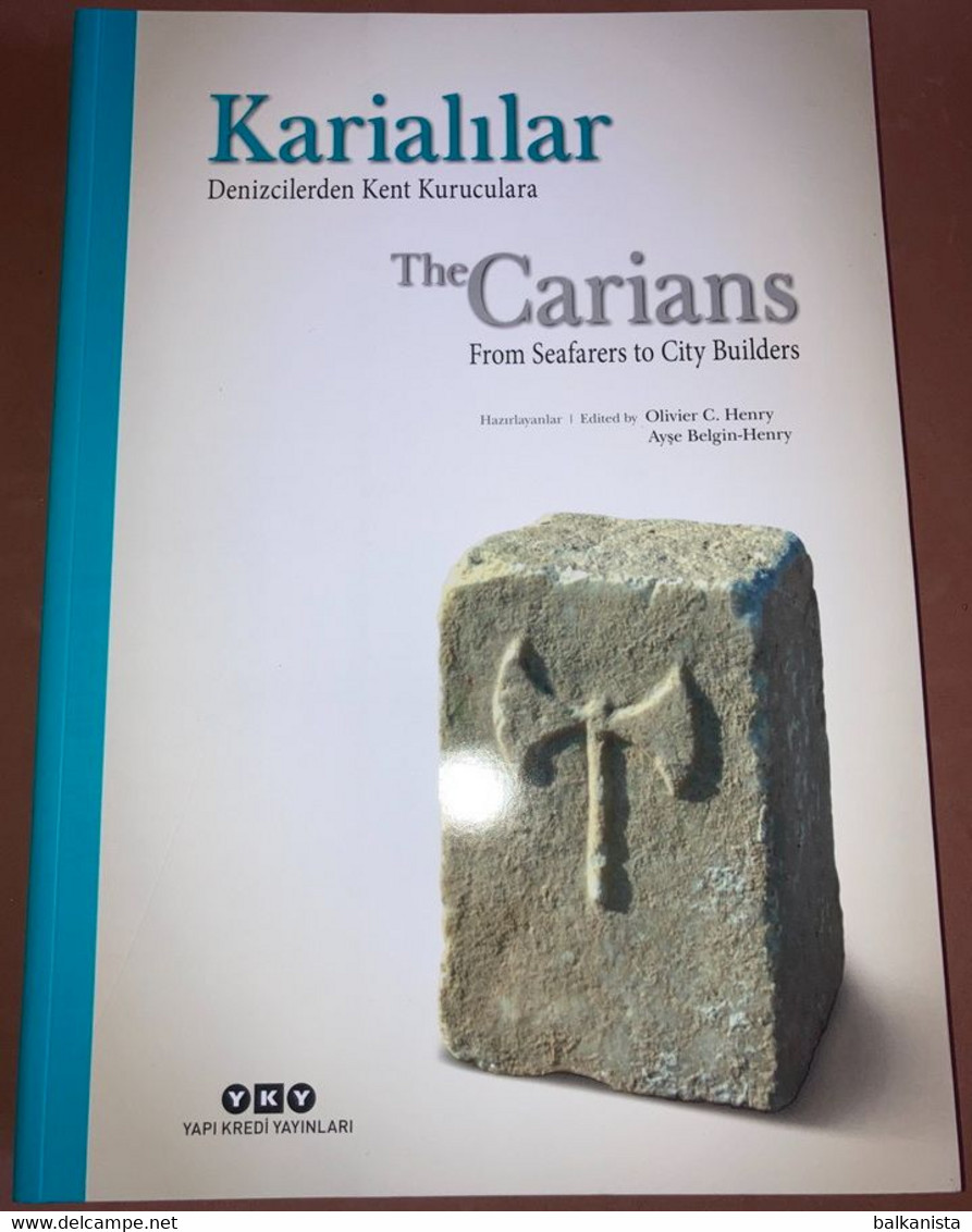 Anatolia The Carians From Seafarers To City Builders Turkey Archaeology - Oudheid