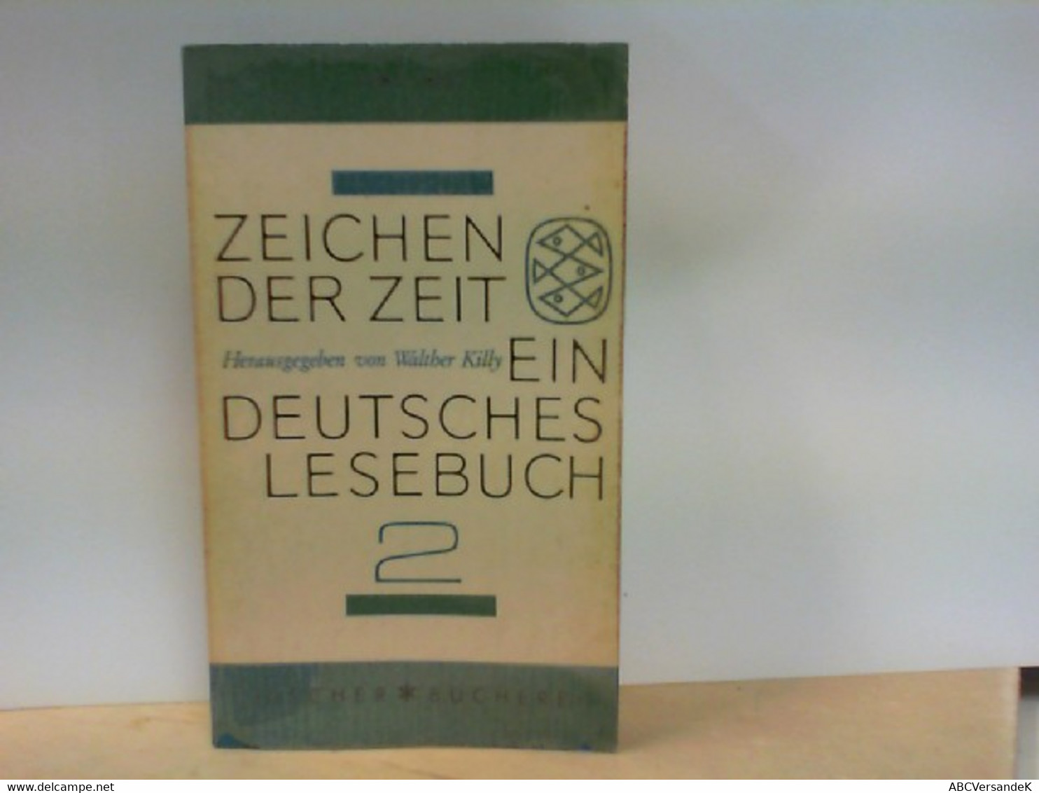 Zeichen Der Zeit - Ein Deutsches Lesebuch - Schulbücher