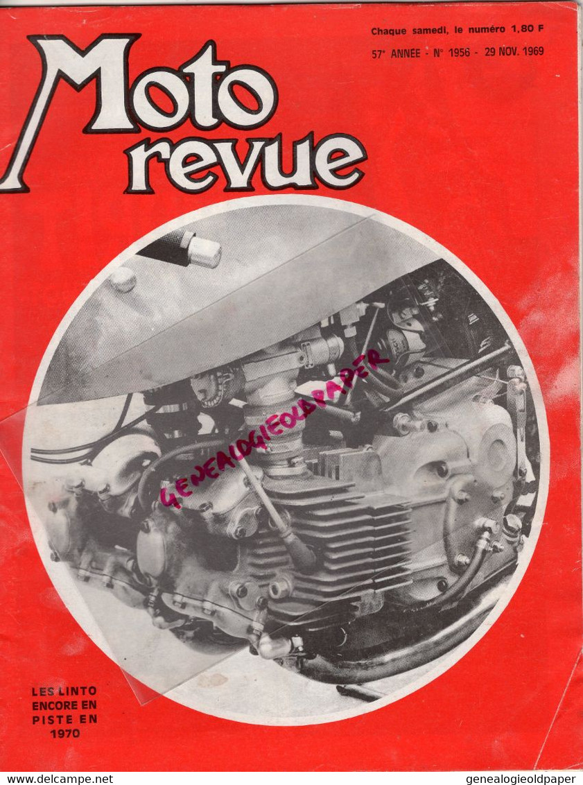 MOTO REVUE-1969-N° 1956-LINTO-MILAN-CROSS-GUZZI-750 HONDA LINAS MONTLHERY-HERVE LANSAC-TRIUMPH 70-MZ-CZ STRAKONICE-RAYER - Moto