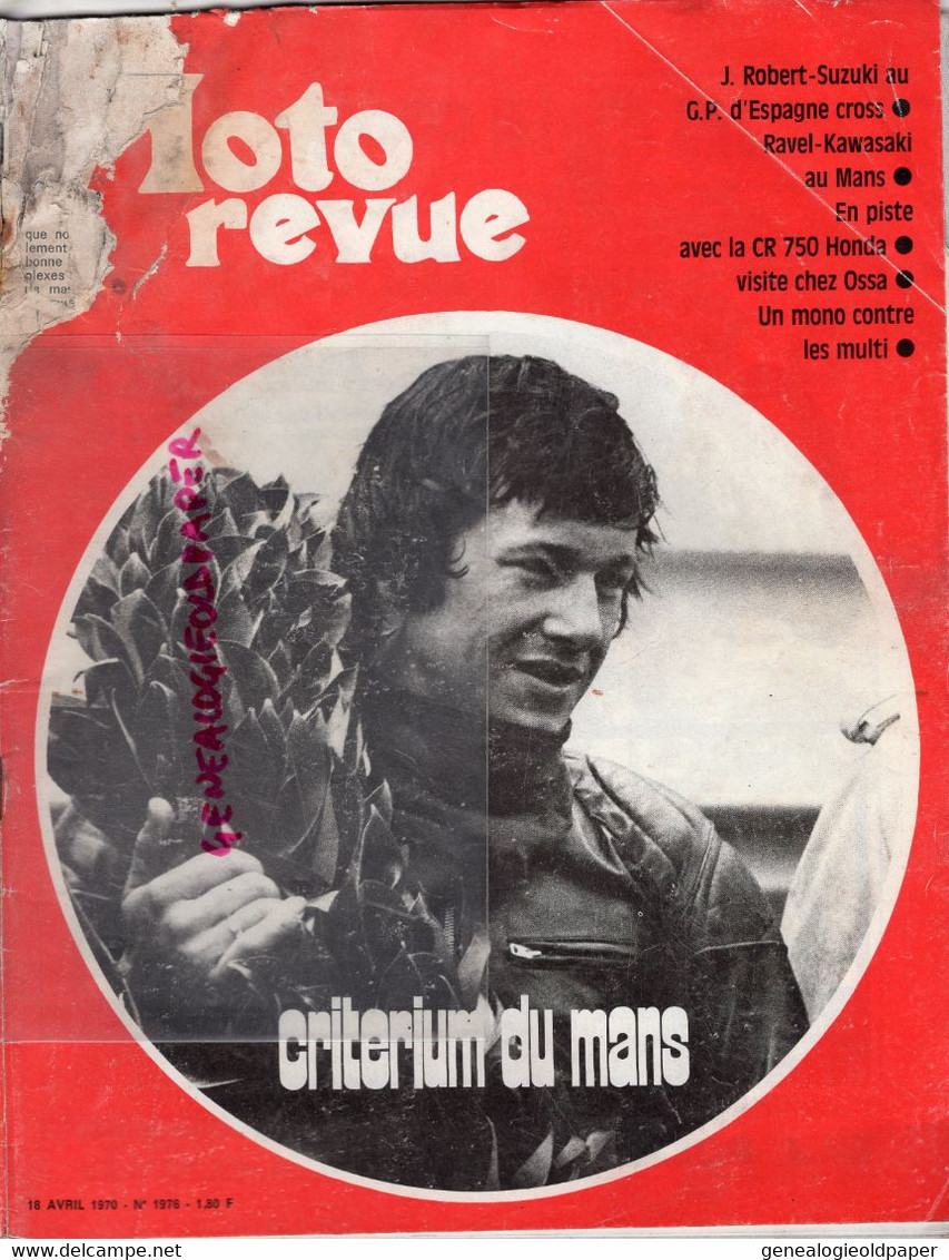 MOTO REVUE- 1970- N° 1976-CRITERIUM MANS-TRIAL POITIERS-OSSA-RAVEL KAWASAKI-ROSTAING FRERES CUSY-750 HONDA MAS DU CLOS - Moto