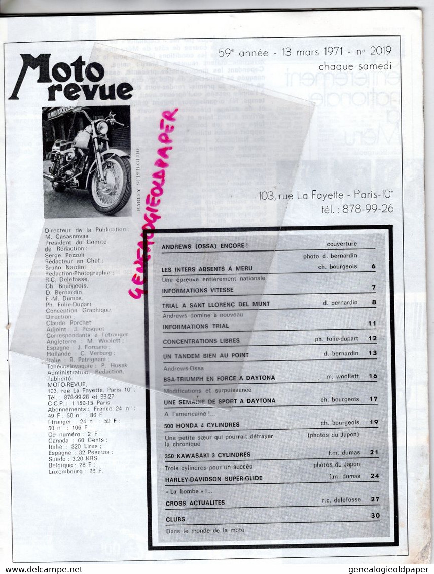 MOTO REVUE- 1971-N° 2019-ESPAGNE ANDREWS-BSA-TRIUMPH DAYTONA-MERU NATIONAL-HARLEY-500 HONDA-KAWASAKI-TRIAL SANT LLORENC - Moto