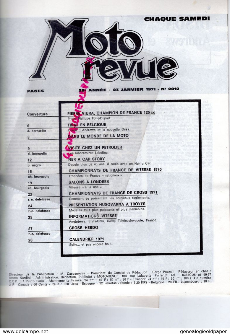 MOTO REVUE- 1971-N° 2012-LONDRES-CROSS-TRIAL A DISON-OSSA-PIERRE VIURA-LABOFINA-HUSQVARNA A TROYES-NER A CAR-LEON POLYN - Motorrad