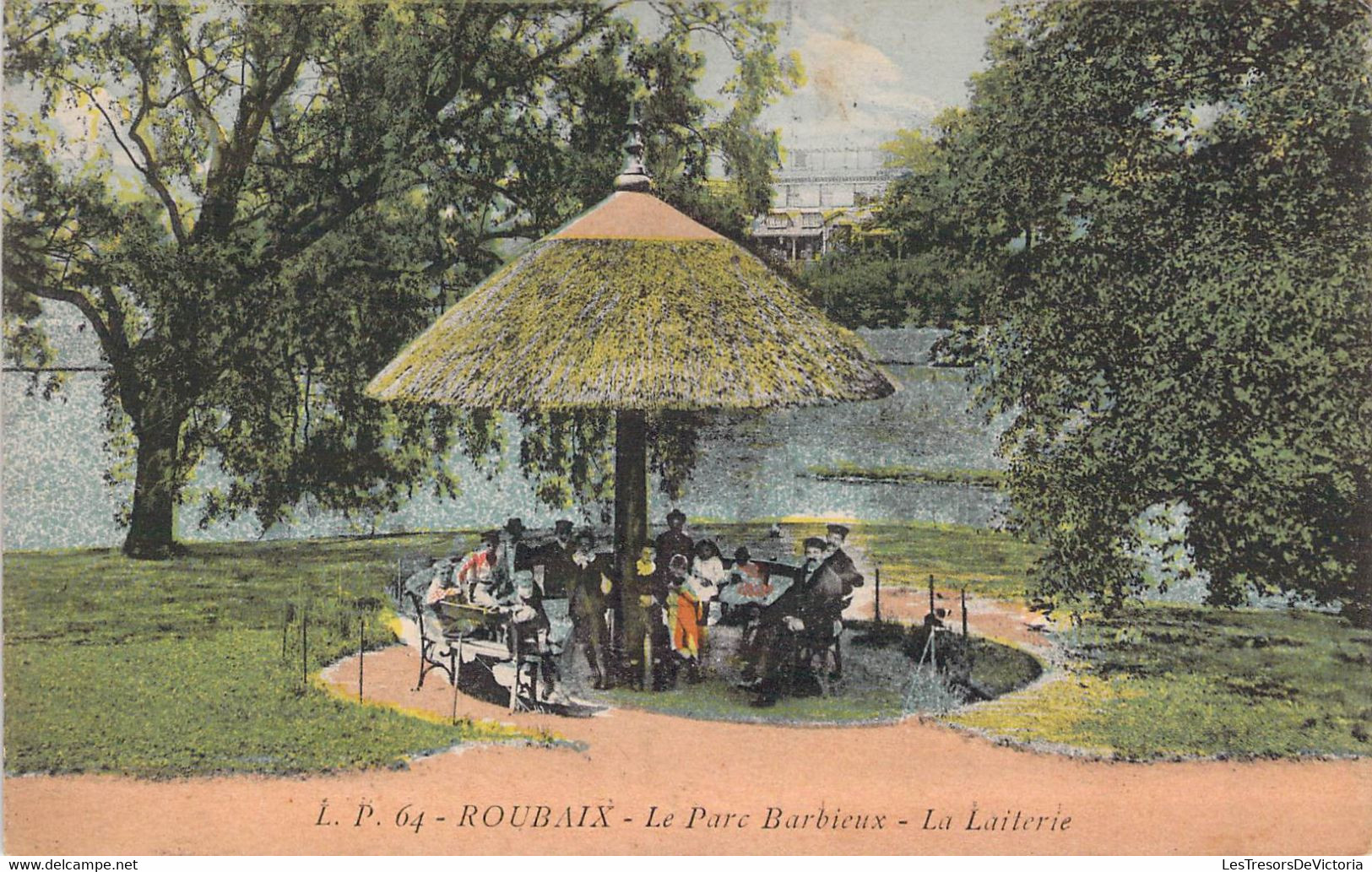 CPA - 59 - ROUBAIX - Le Parc Barbieux - La Laiterie - Colorisée - Animée - Roubaix