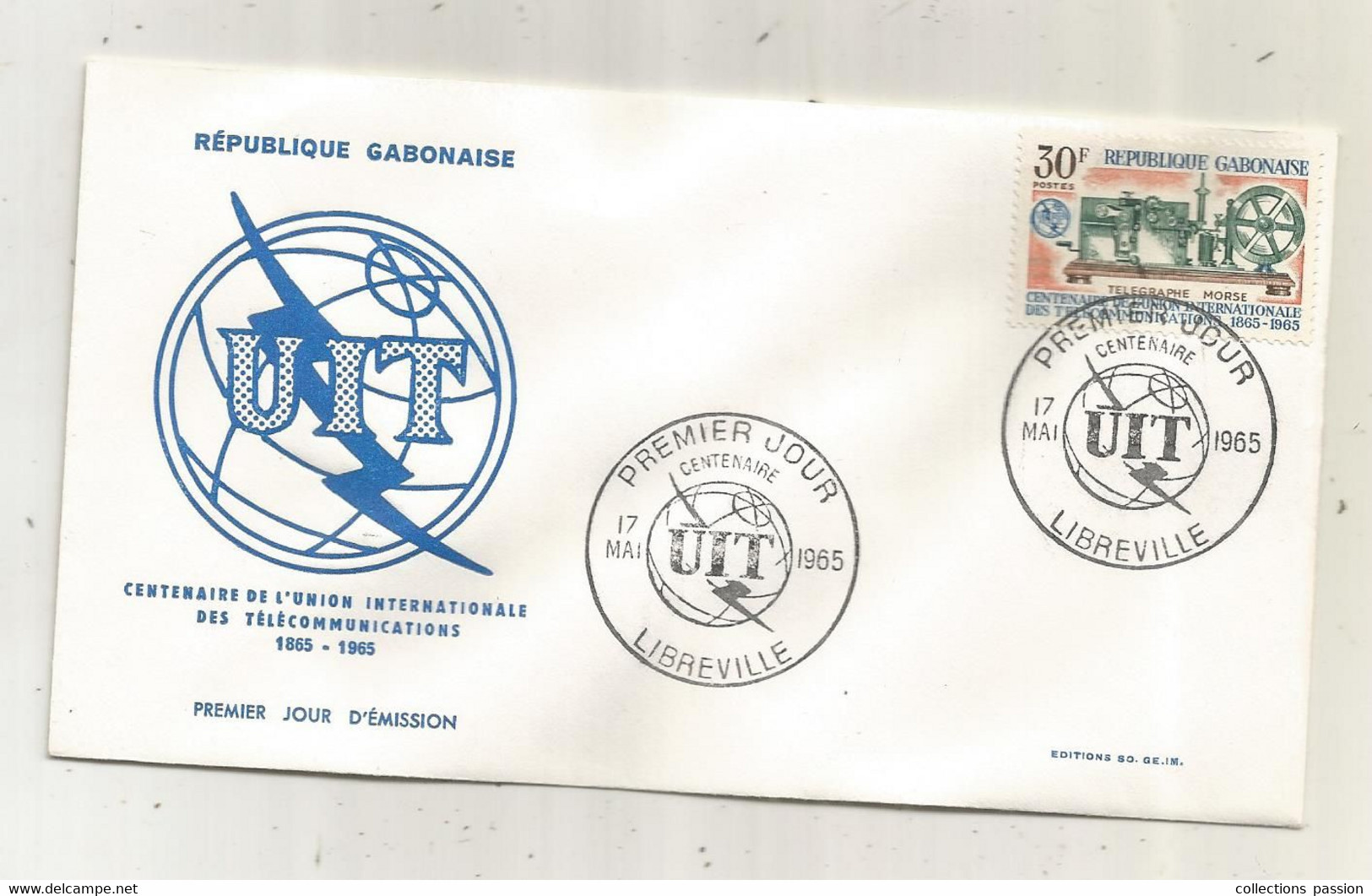 FDC, Premier Jour, GABON , Lettre, 1965, LIBREVILLE , UIT,centenaire De L'union Int. Des Télécommunications - Gabon (1960-...)