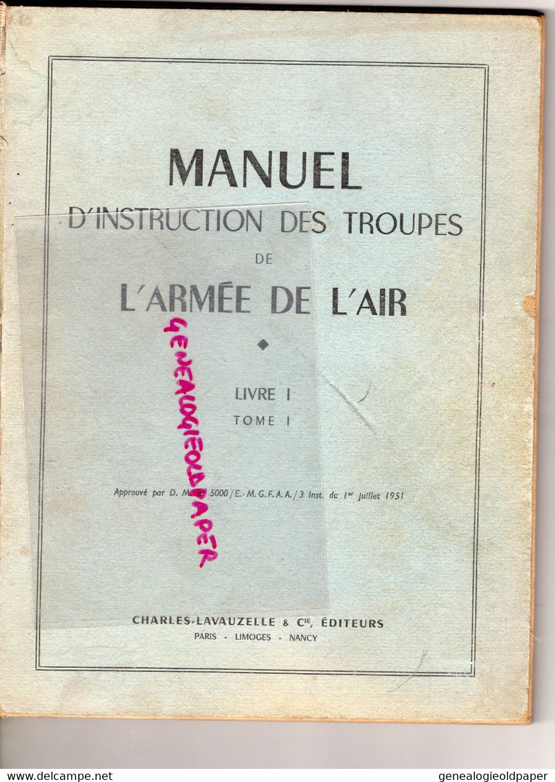 AVIATION - MANUEL INSTRUCTION TROUPES ARMEE DE L' AIR-LIVRE I -1951-AVION-EDUCATION ECOLE DU SOLDAT ARMEMENT - Flugzeuge