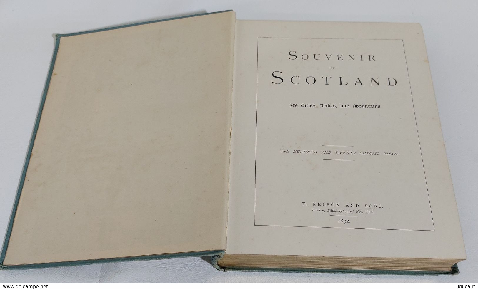 I109083 Souvenir Of Scotland - T. Nelson And Sons 1892 - 1850-1899