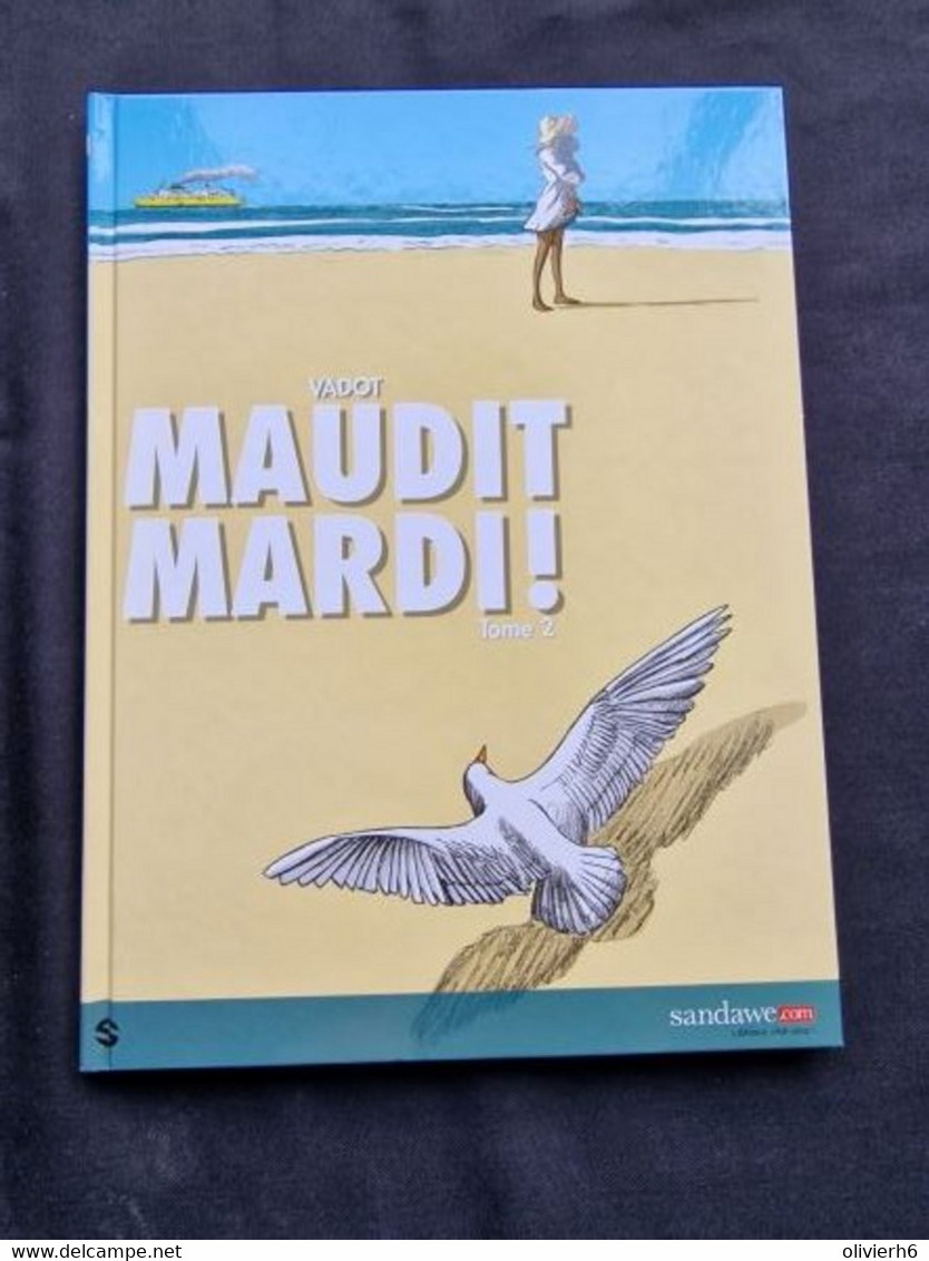 BANDE DESSINéE BD - ALBUM Dédicacé MAUDIT MARDI ! 2 (4 Vues) Nicolas VADOT Edition Sandawe - Dedicados