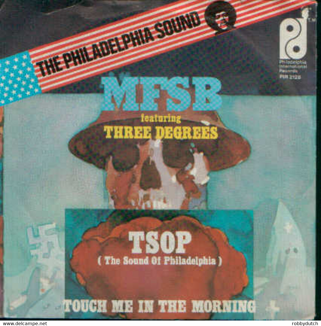 * 7" *  MFSB Featuring THREE DEGREES - TSOP / TOUCH ME IN THE MORNING (Holland 1974 EX) - Soul - R&B