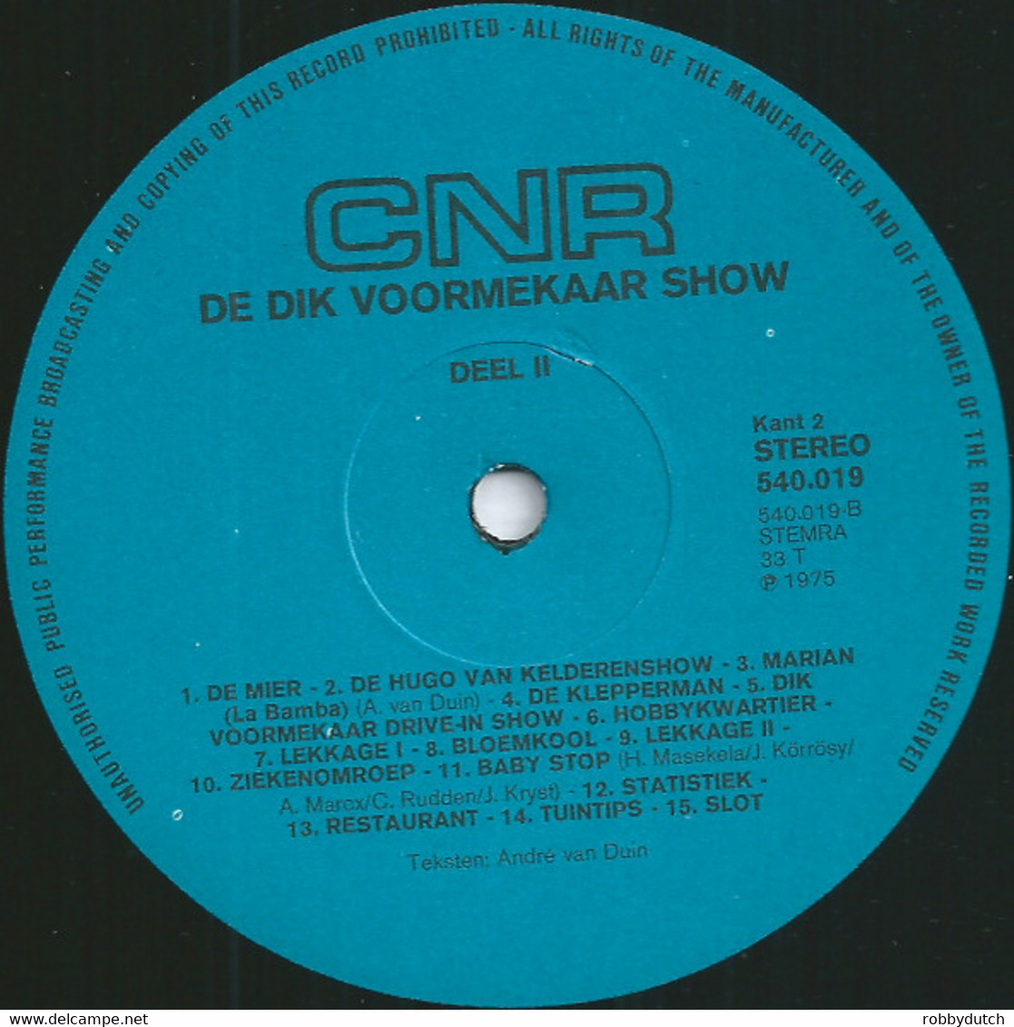 * LP *  DE DIK VOORMEKAAR SHOW (André Van Duin) (Holland 1975 EX-) - Comiques, Cabaret