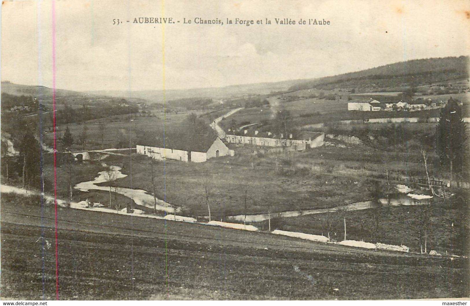 AUBERIVE Le Chanois, La Forge Et La Vallée De L'Aube - Auberive