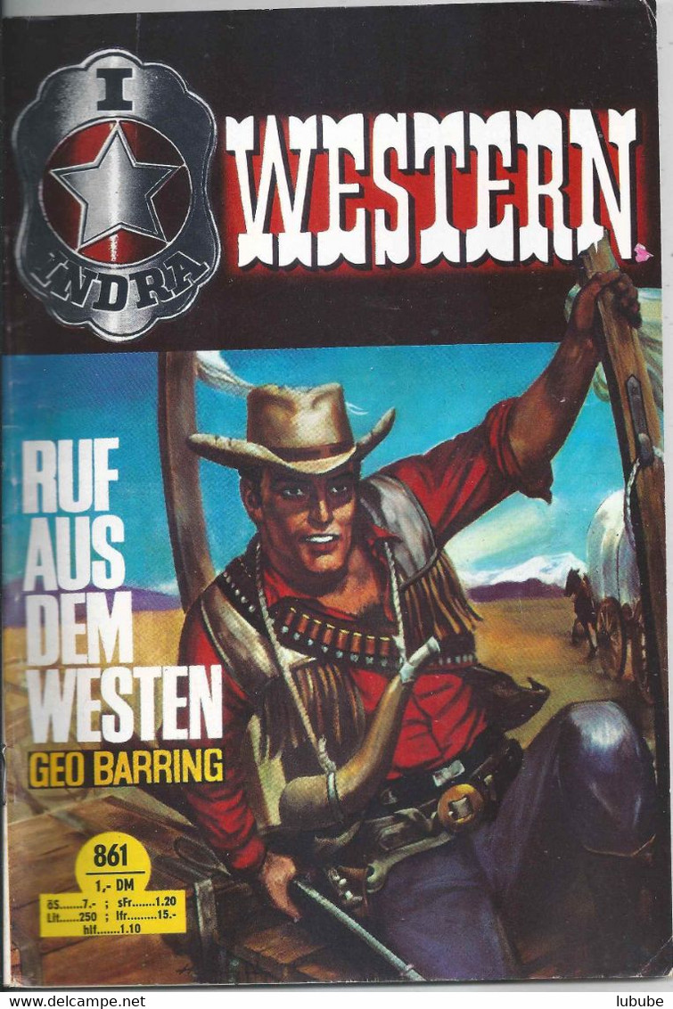 Indra Western - Ruf Aus Dem Westen (Geo Barring) - Heft 861       1973 - Abenteuer