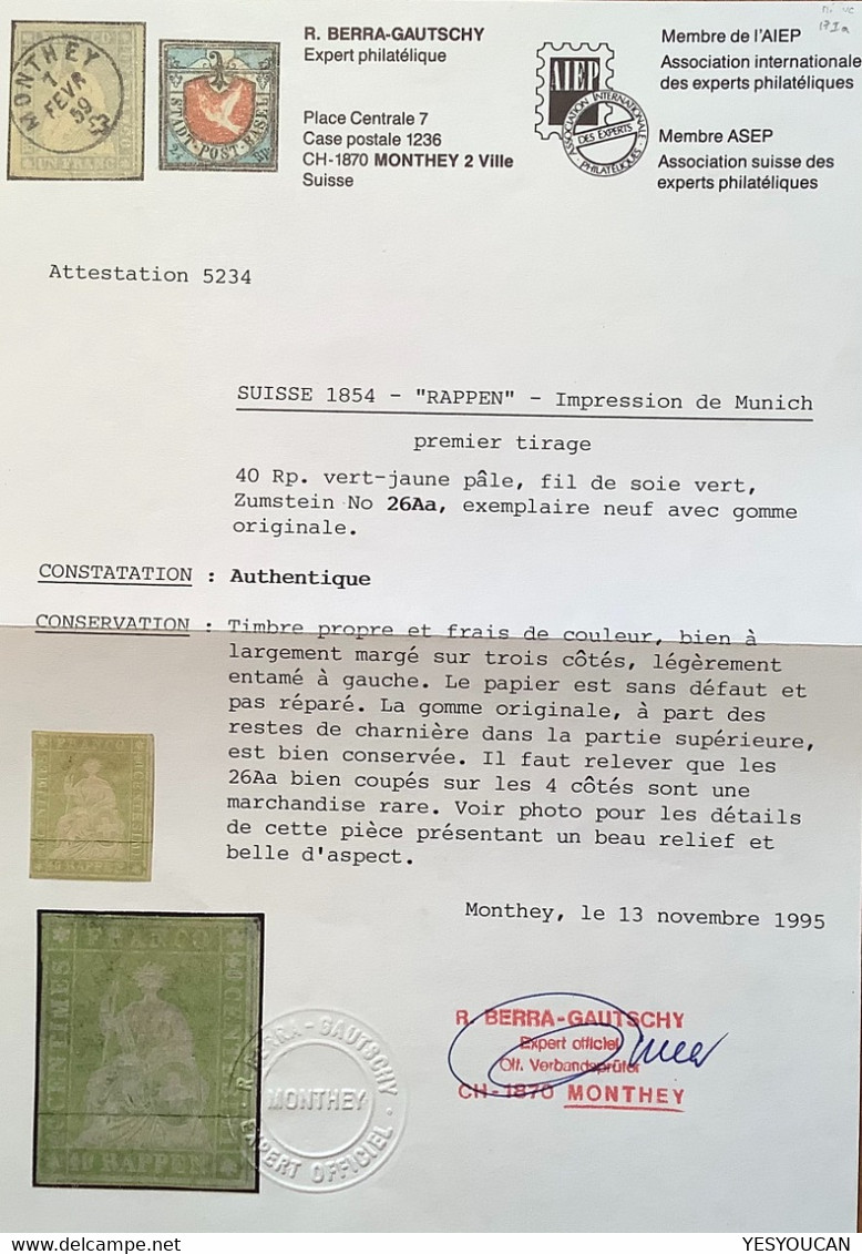 Zst 26Aa UNGEBRAUCHT * ! RARITÄT 1854-62 40Rp Strubel, Attest (Schweiz Suisse Neuf Certificat Switzerland Cert Mint - Ungebraucht