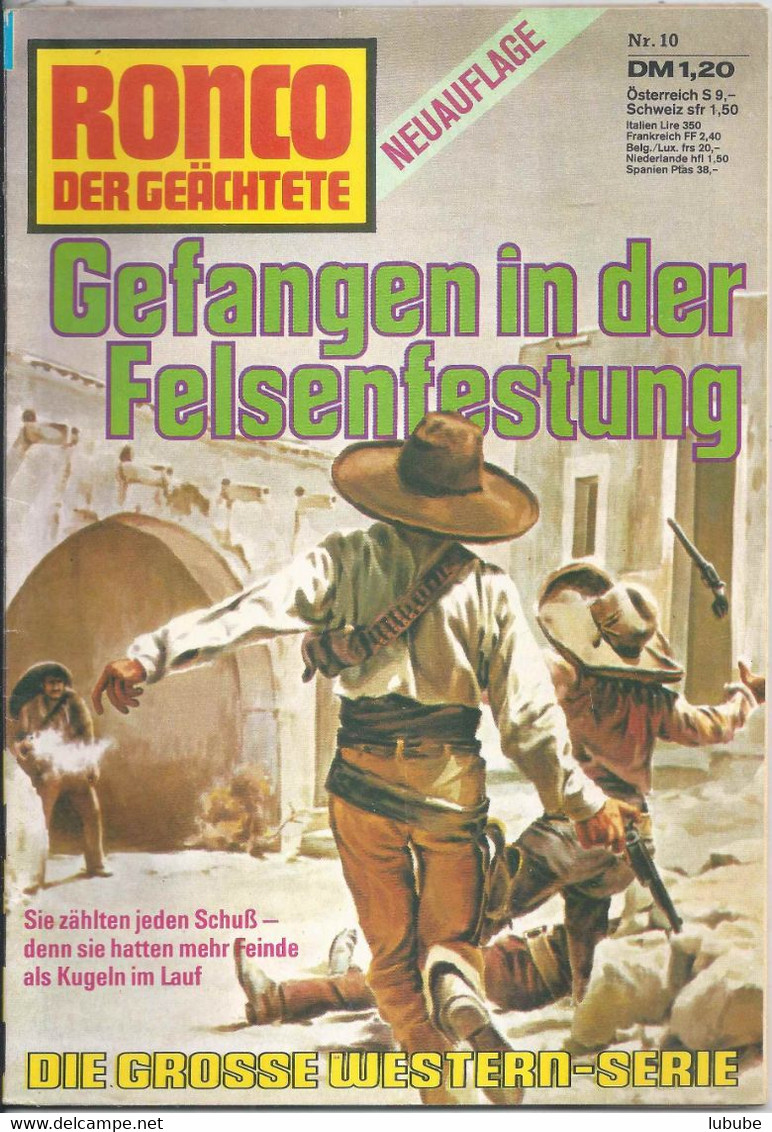 Ronco Der Geächtete - Gefangen In Der Felsenfestung, Heft 10 (Neuauflage)         1976 - Adventure