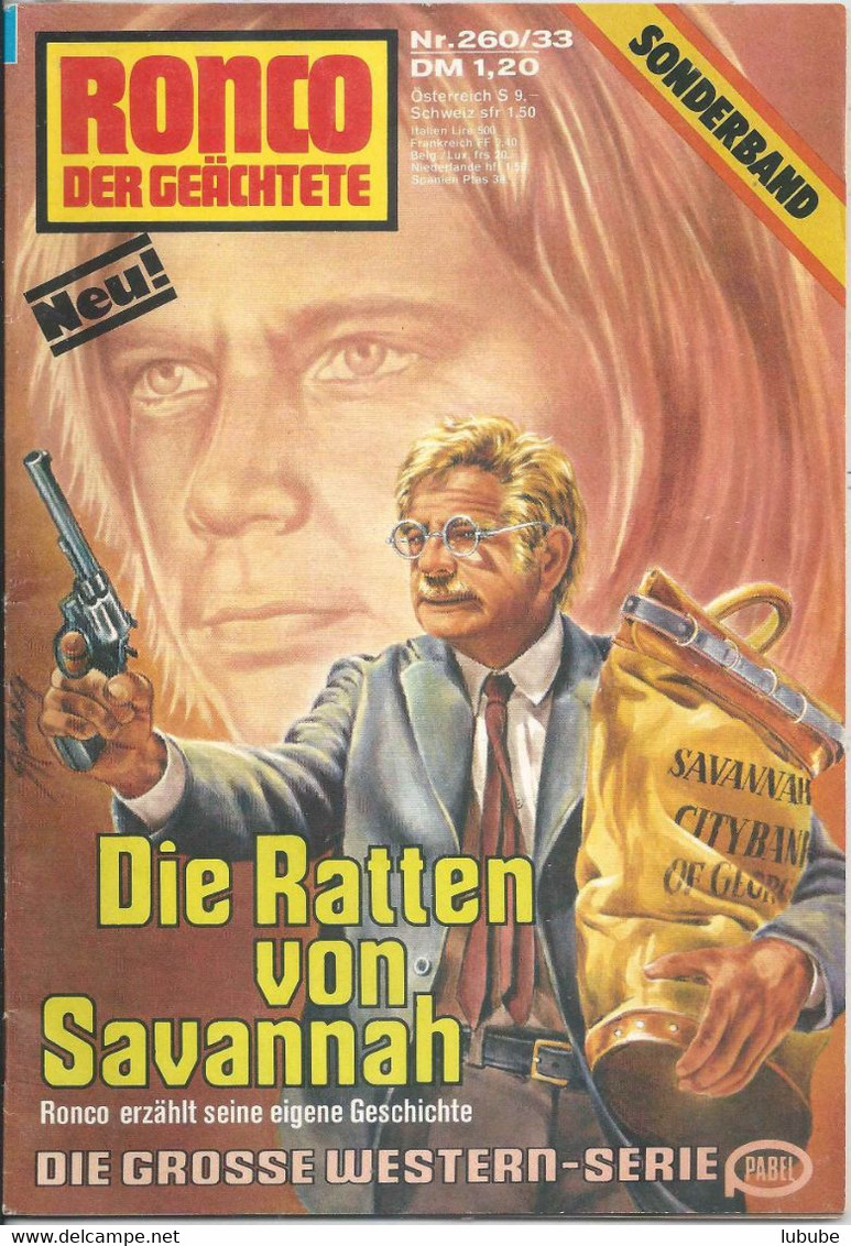 Ronco Der Geächtete - Die Ratten Von Savannah, Heft 260/33 (Sonderband)         1977 - Avventure