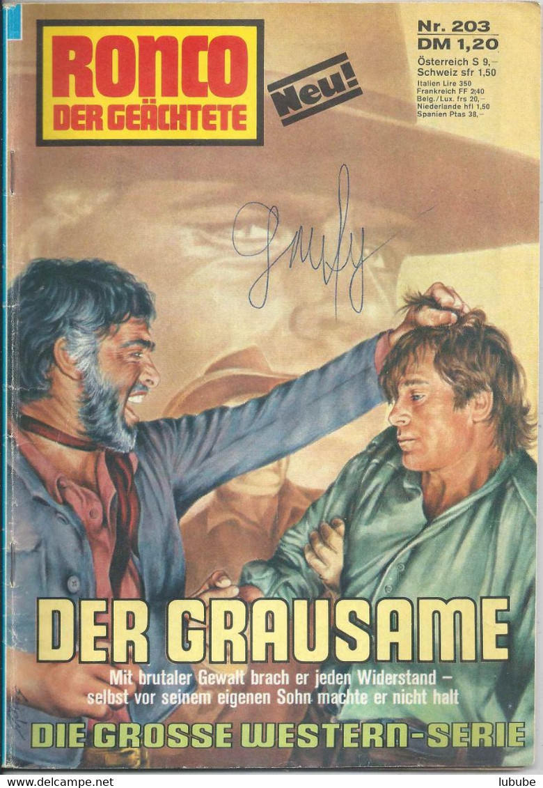 Ronco Der Geächtete - Der Grausame, Heft 203 (Terrance Hill)         1976 - Aventure