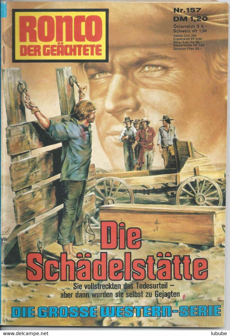 Ronco Der Geächtete - Die Schädelstätte, Heft 157 (Terrance Hill)         1975 - Abenteuer