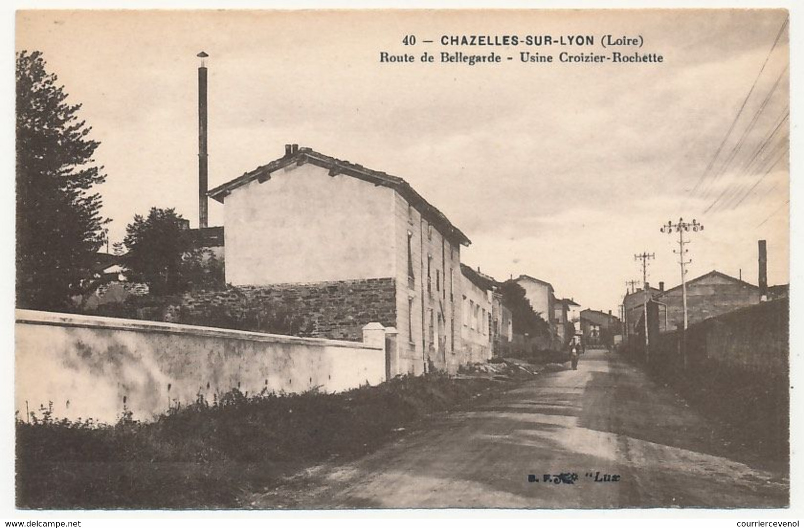 CPA -  CHAZELLES SUR LYON (Loire) - Route De Bellegarde - Usine Croizier-Rochette - Other & Unclassified