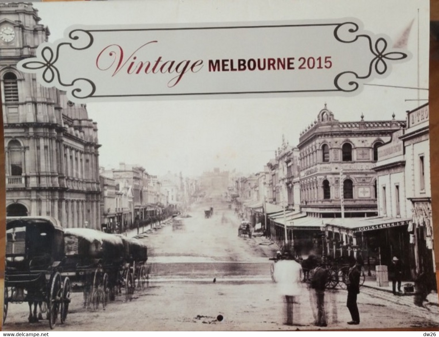 Calendrier 2015 - Vintage Melbourne Avec Vues Anciennes, Début XXe Siècle - 25 X 32 Cm - The Calensar Company - Grand Format : 2001-...