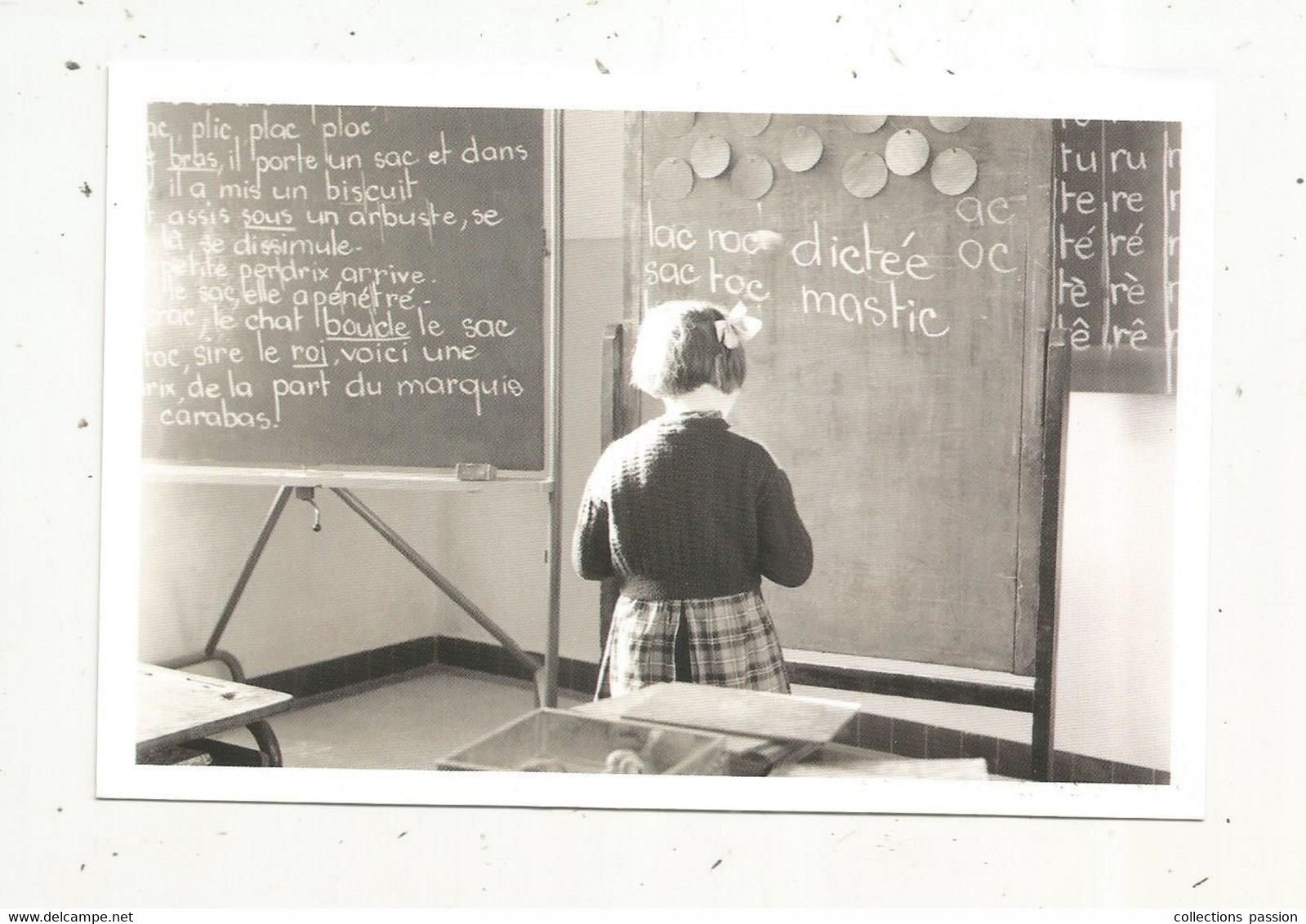 Cp,école, Musée National De L'éducation,ROUEN,INRP ,ed. Atlas , Au Tableau - Schulen