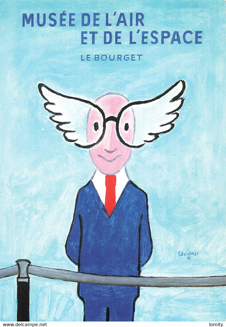 Illustrateur Savignac 1985 CPM Affiche Du Musée De L' Air Et De L' Espace Le Bourget - Savignac