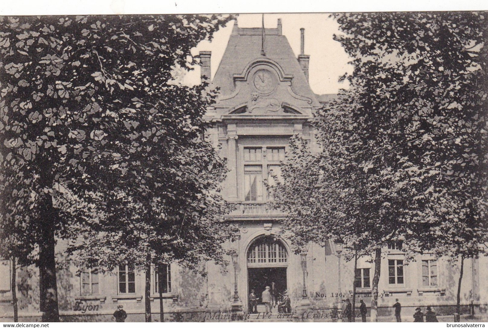 LYON - Mairie Du IV° - Lyon 4