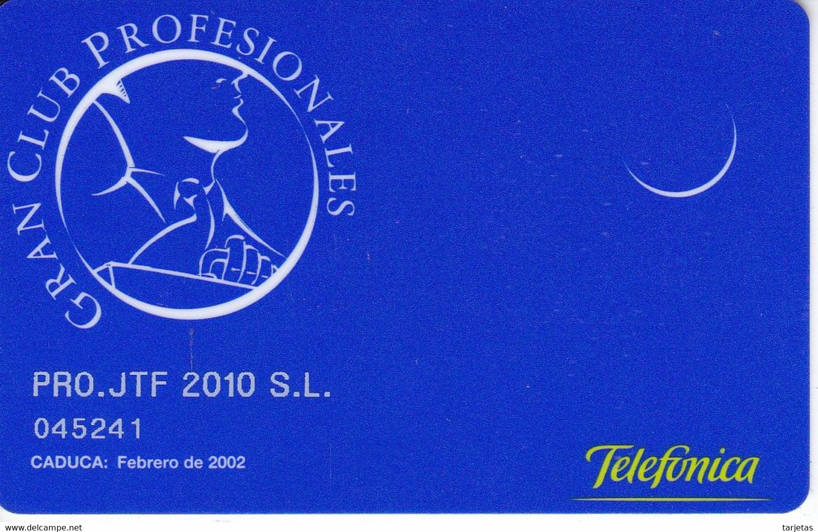 TARJETA GRAN CLUB PROFESIONALES DE TELEFONICA (RARA) - Dienstkarten