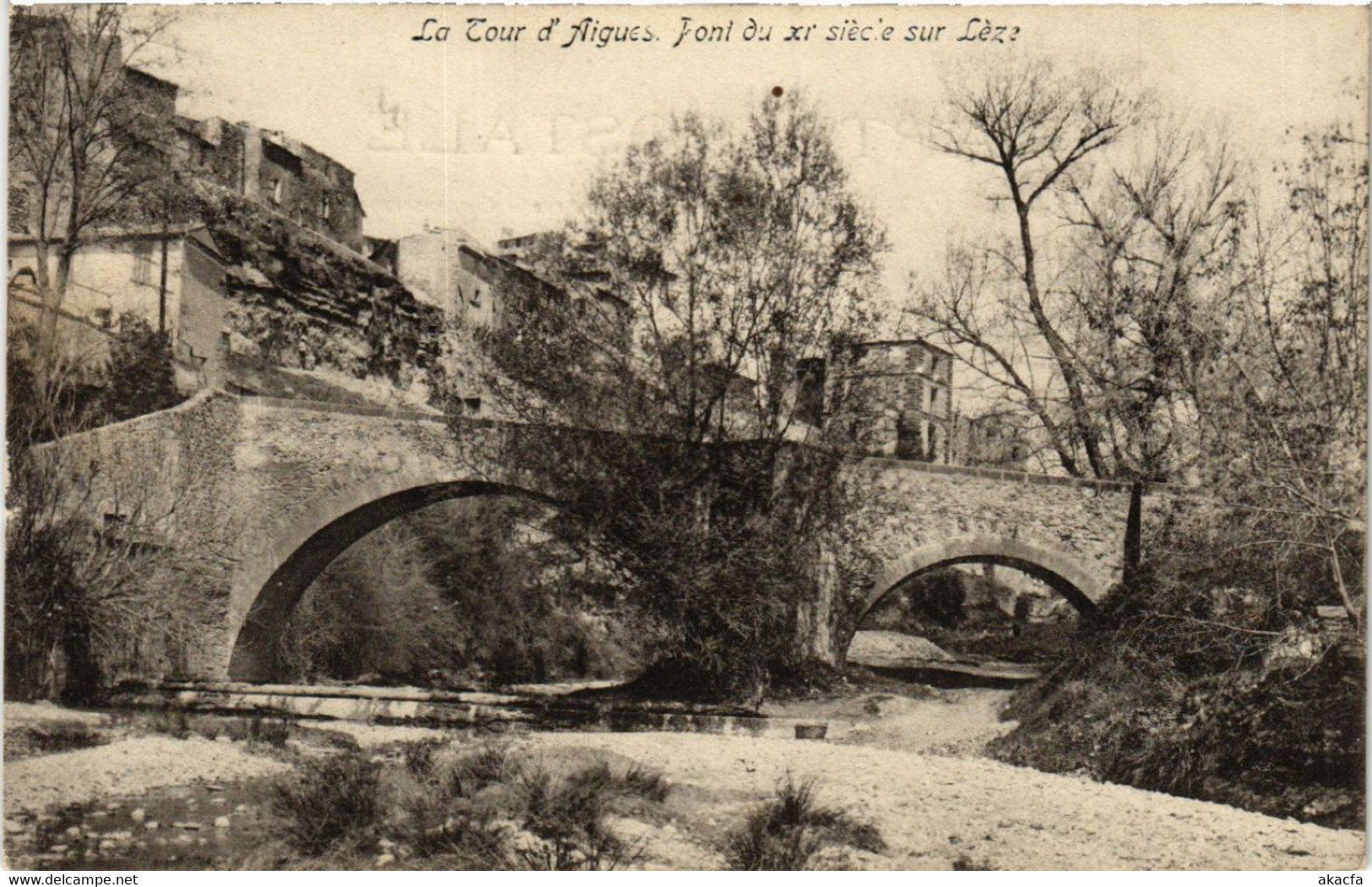 CPA La TOUR-d'AIGUES - Pont Du XI Siecle Sur Leze (477374) - La Tour D'Aigues