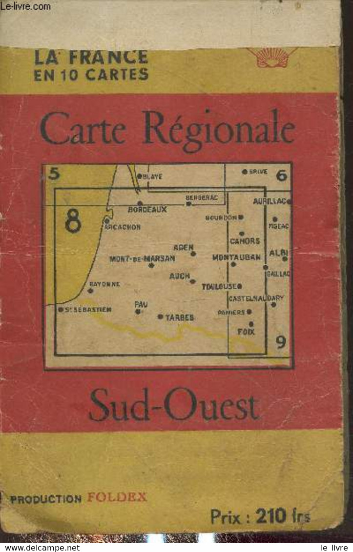 Carte Régionale N°8 : Sud-Ouest 1 Carte Dépliante En Couleurs - Collectif - 0 - Kaarten & Atlas