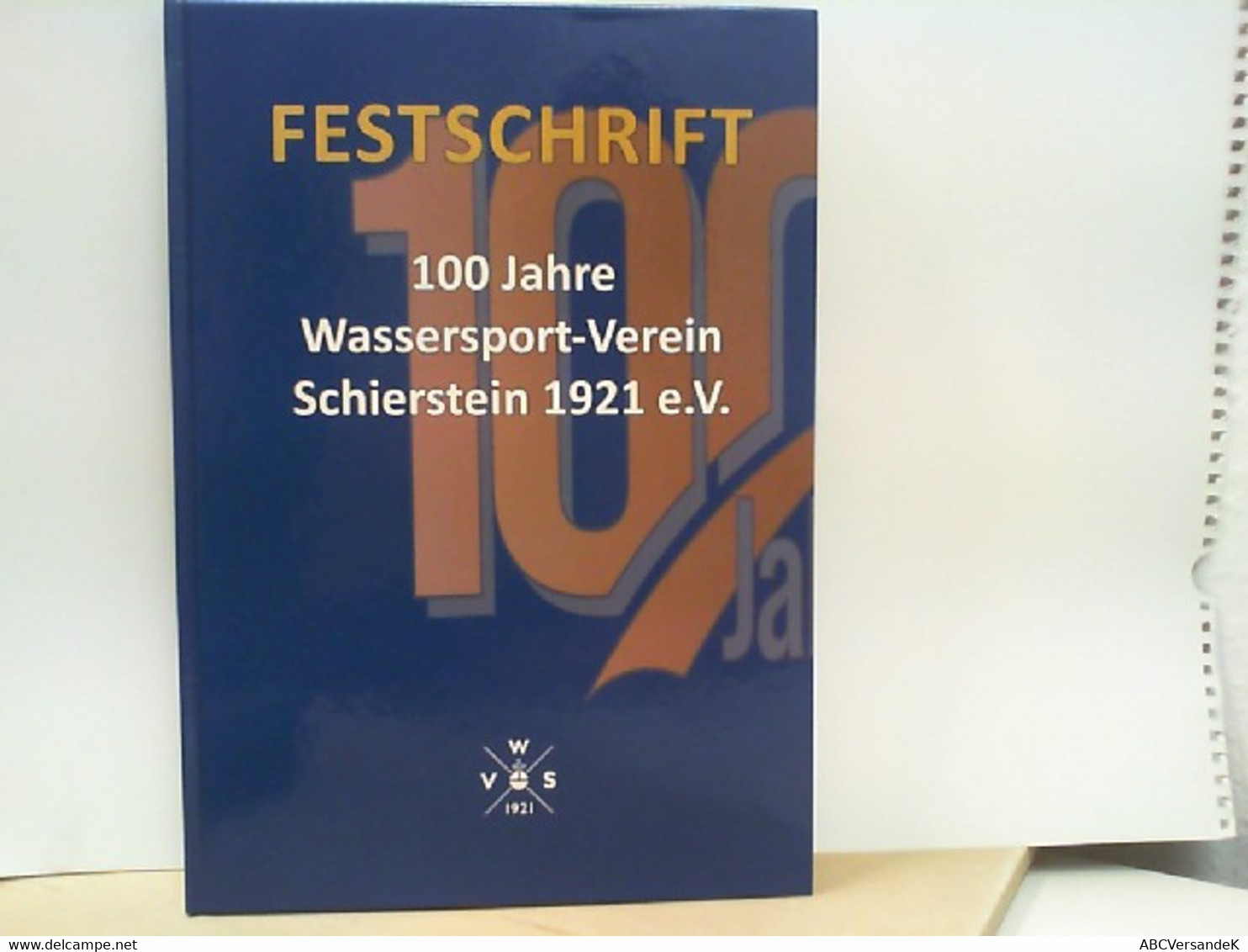 Festschrift 100 Jahre Wassersportverein Schierstein 1921 E. V. - Sports