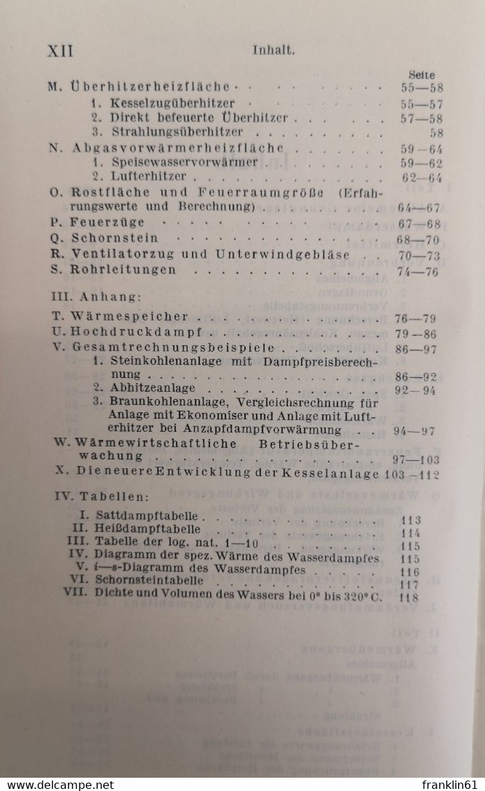 Wärmetechnische Berechnung Der Feuerungs- Und Dampfkessel-Anlagen. - Tecnica