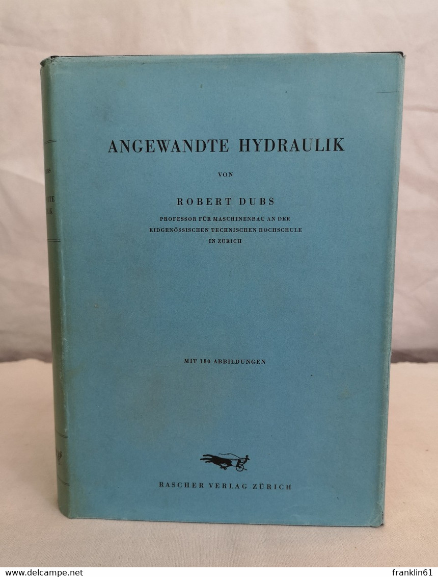 Angewandte Hydraulik. - Technical