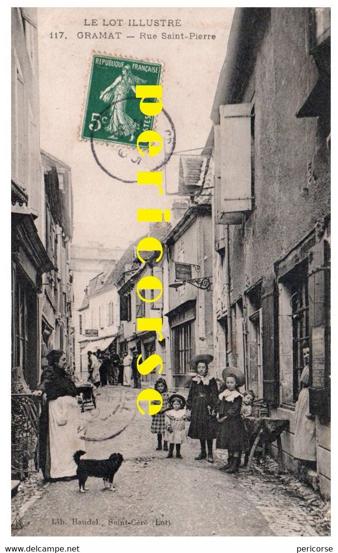 46  Gramat  Rue Saint Pierre Café Du Midi Groupe De Personnes (rare) - Gramat